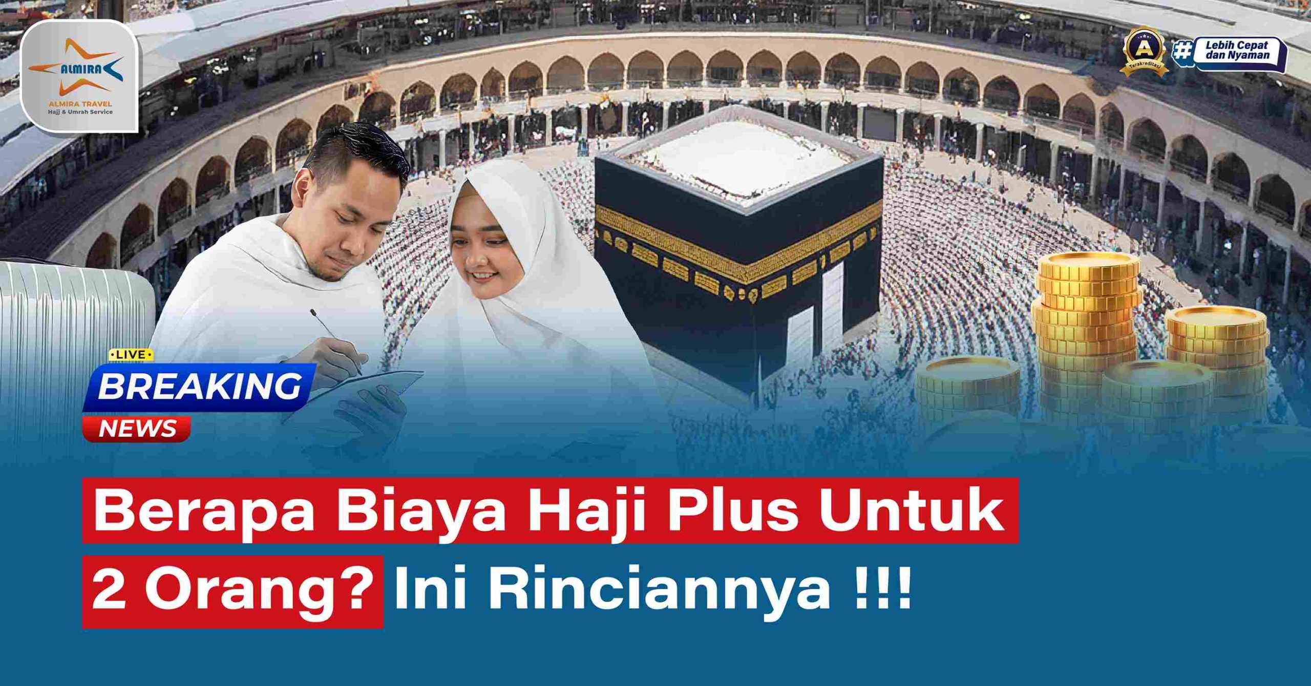 Biaya Haji Plus untuk 2 orang