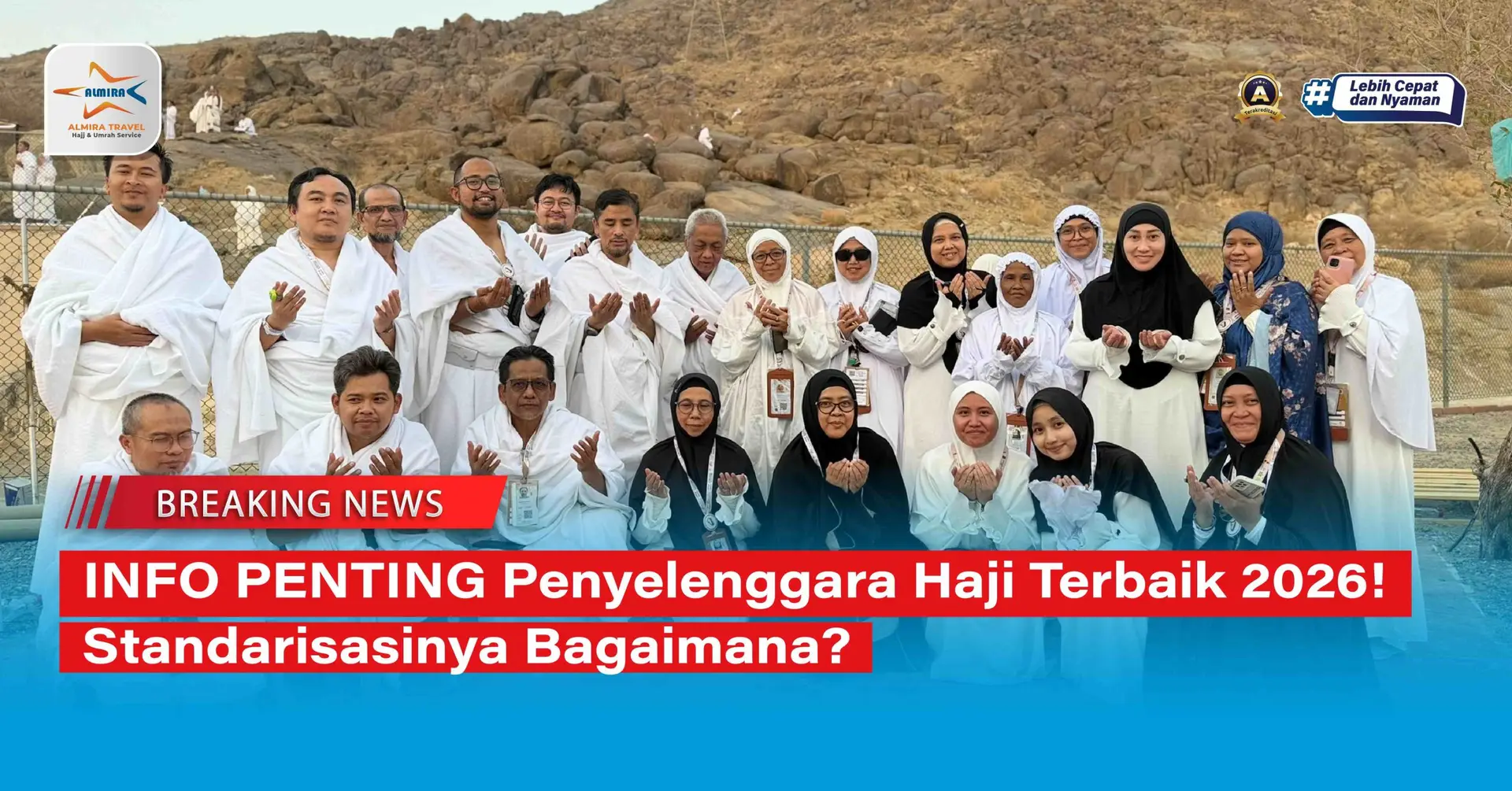 Penyelenggara Haji Terbaik 2026