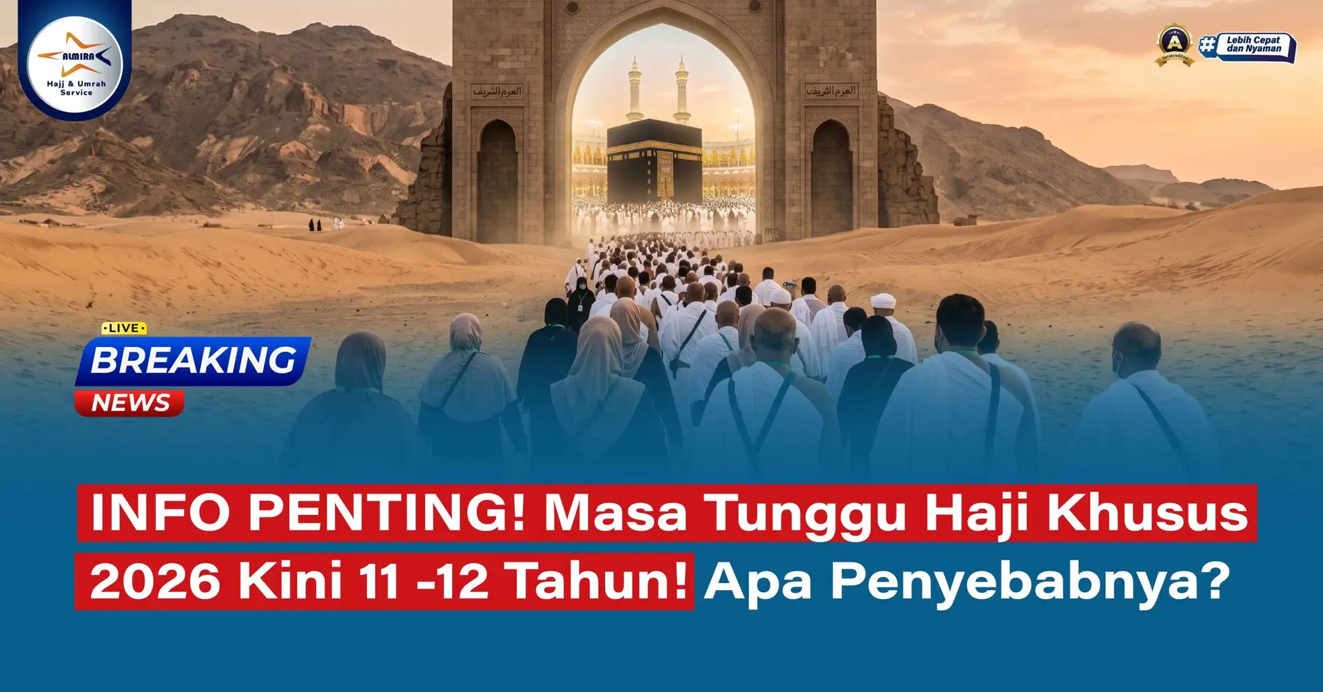 Masa Tunggu Haji Khusus